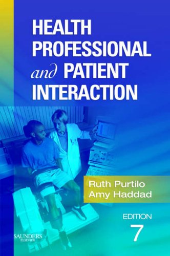 Health Professional and Patient Interaction  7th 2007 (Revised) 9781416022442 Front Cover