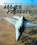 Attack Fighters  2nd 2009 9781432916442 Front Cover