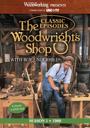 The Woodwright's Shop (Season 1): The Historic Launch of Roy Underhill's Handtool & Woodworking Projects  2012 9781440328442 Front Cover