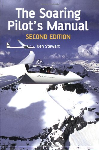 Soaring Pilot's Manual  2nd 2008 9781847970442 Front Cover