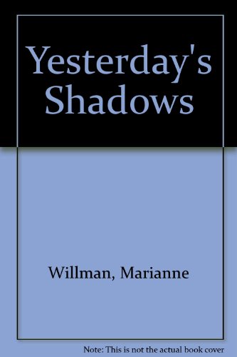 Yesterday's Shadows N/A 9780061082443 Front Cover