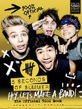 Hey, Let's Make a Band! The Official 5SOS Book  2014 9780062366443 Front Cover