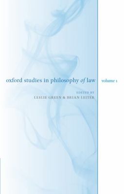 Oxford Studies in Philosophy of Law: Volume 1   2011 9780199606443 Front Cover
