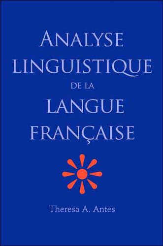 Analyse Linguistique de la Langue Franï¿½aise   2006 9780300109443 Front Cover