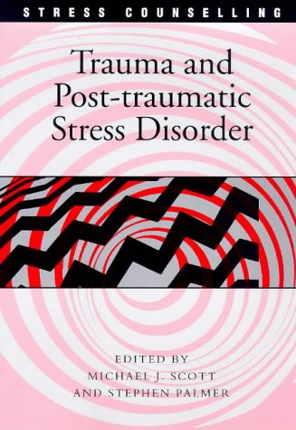 Trauma and Post-Traumatic Stress Disorder   2000 9780304705443 Front Cover