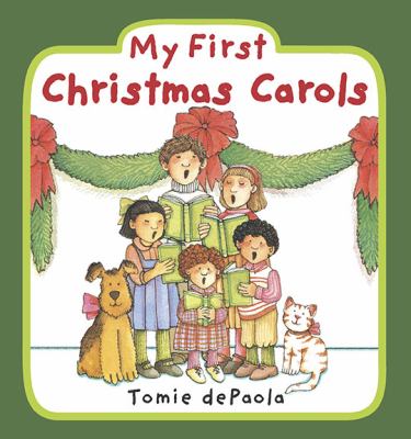 My First Christmas Carols  N/A 9780448454443 Front Cover