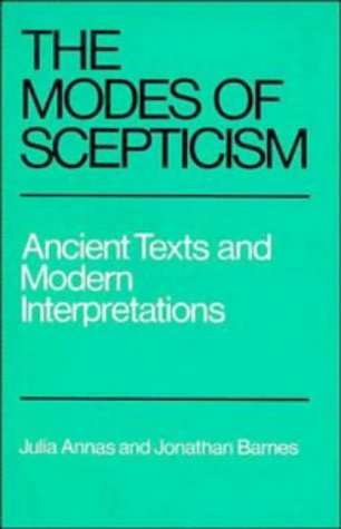 Modes of Scepticism Ancient Texts and Modern Interpretations  1985 9780521276443 Front Cover