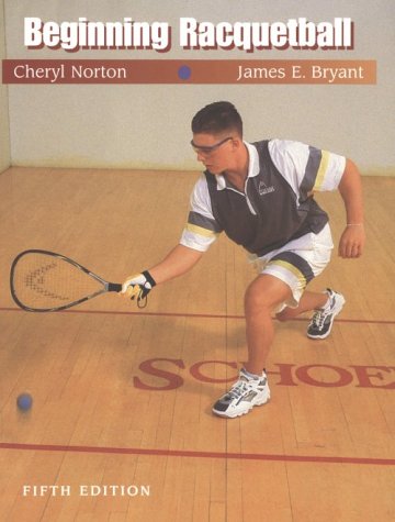 Beginning Racquetball  5th 2001 9780534571443 Front Cover