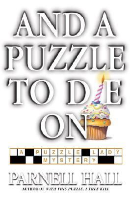 And a Puzzle to Die On   2004 9780553802443 Front Cover