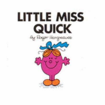 Little Miss Quick N/A 9780749852443 Front Cover