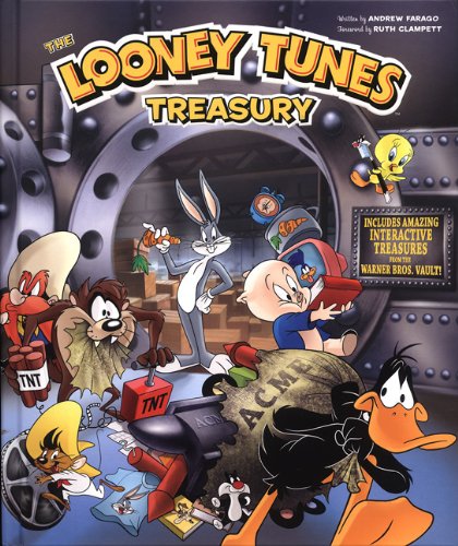 Looney Tunes Treasury Includes Amazing Interactive Treasures from the Warner Bros. Vault!  2010 9780762440443 Front Cover
