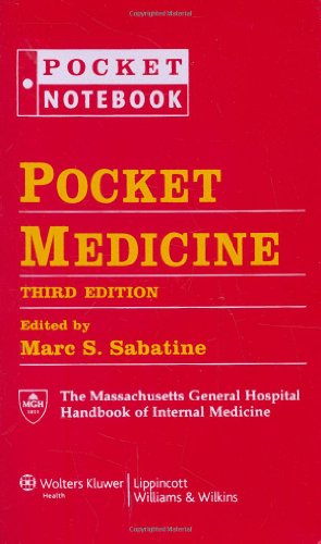 Pocket Medicine The Massachusetts General Hospital Handbook of Internal Medicine 3rd 2008 (Revised) 9780781771443 Front Cover