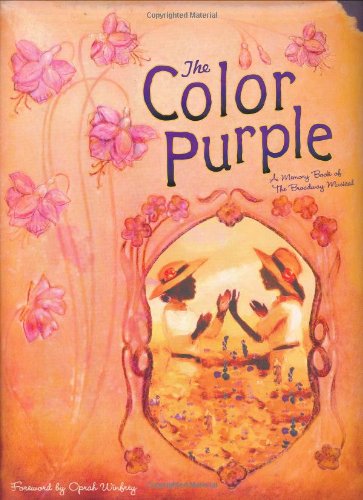 Color Purple A Memory Book of the Broadway Musical N/A 9780786718443 Front Cover