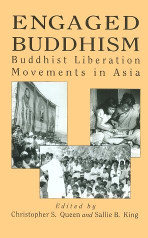 Engaged Buddhism Buddhist Liberation Movements in Asia N/A 9780791428443 Front Cover
