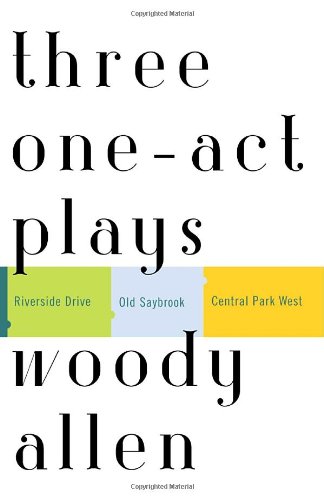 Three One-Act Plays Riverside Drive Old Saybrook Central Park West  2003 9780812972443 Front Cover