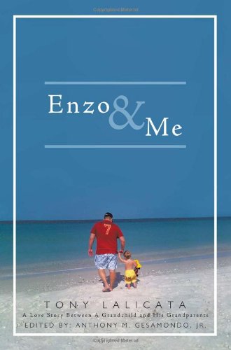 Enzo and Me  2011 9781456766443 Front Cover