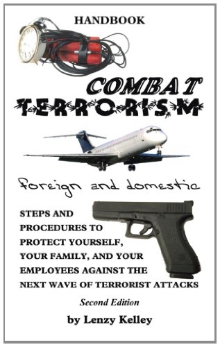 Combat Terrorism - Foreign and Domestic   2013 9781481742443 Front Cover