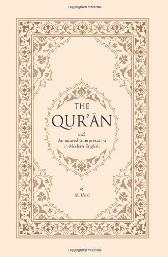 Qur'an with Annotated Interpretation in Modern English   2008 9781597841443 Front Cover