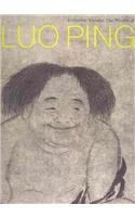 Eccentric Visions: The Worlds of Luo Ping (1733-1799)  2009 9783907077443 Front Cover