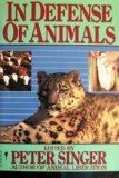 In Defense of Animals Reprint  9780060970444 Front Cover