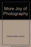 Kodak : More Joy of Photography N/A 9780201045444 Front Cover