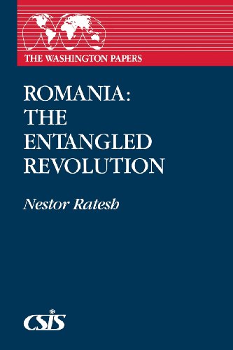 Romania The Entangled Revolution  1991 9780275941444 Front Cover