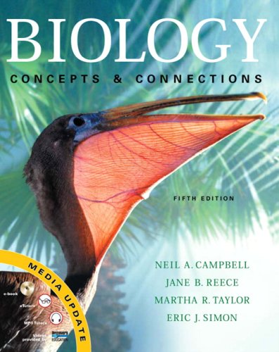 Biology Concepts and Connections 5th 2008 (Revised) 9780321512444 Front Cover