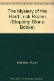 Mystery of the Hard Luck Rodeo N/A 9780394923444 Front Cover