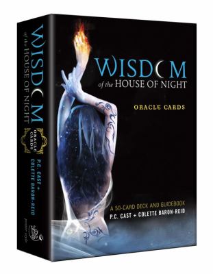 Wisdom of the House of Night Oracle Cards A 50-Card Deck and Guidebook N/A 9780770433444 Front Cover