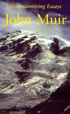 Mountaineering Essays  N/A 9780874805444 Front Cover
