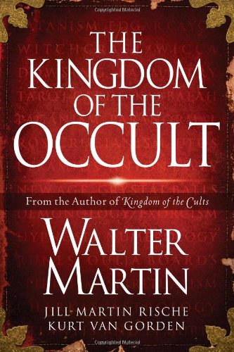 Kingdom of the Occult   2008 9781418516444 Front Cover