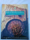 Wok and Stir-Fry Cooking at the Academy Reprint  9781564260444 Front Cover