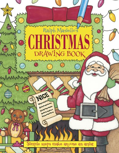 Ralph Masiello's Christmas Drawing Book   2013 9781570915444 Front Cover