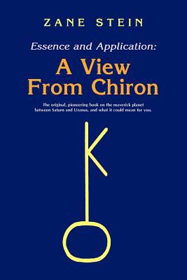 Essence and Application: A View From Chrion N/A 9781933303444 Front Cover