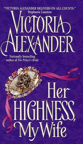 Her Highness, My Wife   2002 9780060001445 Front Cover