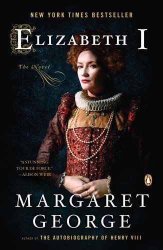 Elizabeth I The Novel N/A 9780143120445 Front Cover