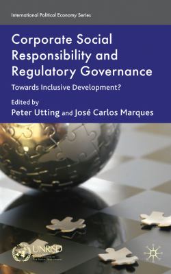 Corporate Social Responsibility and Regulatory Governance Towards Inclusive Development?  2010 9780230576445 Front Cover