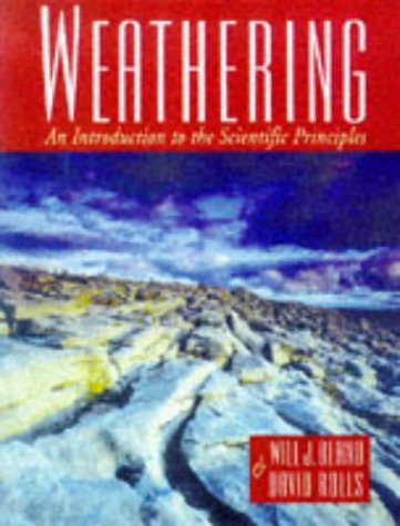 Weathering An Introduction to the Scientific Principles  1998 9780340677445 Front Cover
