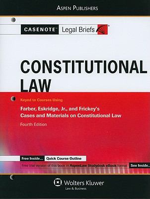 Constitutional Law Farber Eskridge and Frickey 4e 4th (Student Manual, Study Guide, etc.) 9780735589445 Front Cover