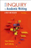 From Inquiry to Academic Writing: A Text and Reader  2014 9781457653445 Front Cover