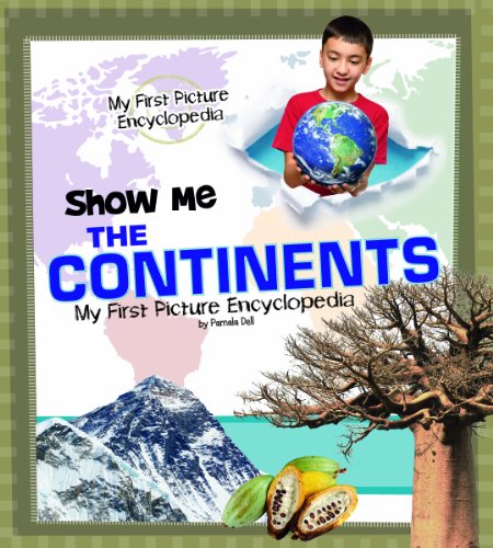 Show Me the Continents:   2013 9781476533445 Front Cover