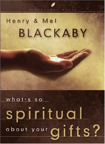 What's So Spiritual about Your Gifts?   2004 9781590523445 Front Cover