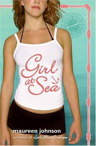 Girl at Sea   2007 9780060541446 Front Cover