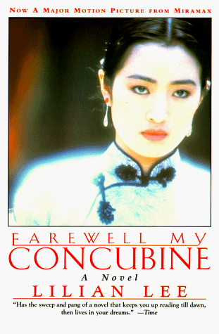 Farewell My Concubine A Novel N/A 9780060976446 Front Cover