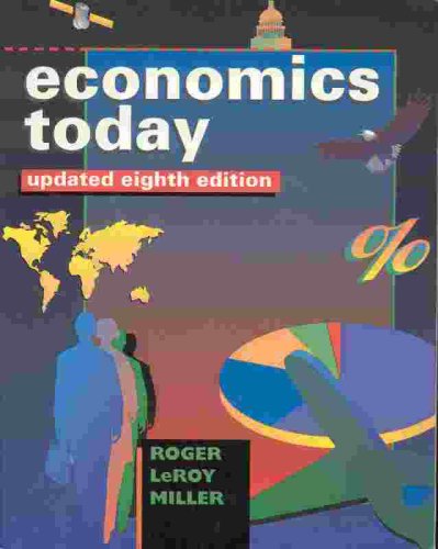 Economics Today : With Economics in Action 2001-2002 Version 8th 1997 9780065025446 Front Cover