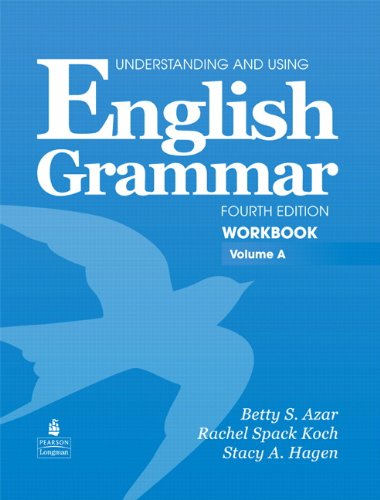 Understanding and Using English Grammar  4th 2009 9780132415446 Front Cover
