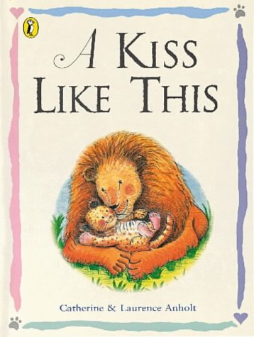 Kiss Like This, A N/A 9780140559446 Front Cover