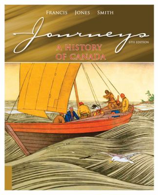 JOURNEYS:HISTORY OF CANADA >CA 2nd 2009 9780176442446 Front Cover