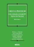 Weaver, Burkoff, Hancock, Hoeffel, Singer and Friedland's Criminal Procedure, Cases, Problems and Exercises Adjudicative Processes, 5th 5th 2013 (Revised) 9780314279446 Front Cover