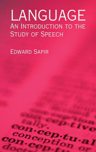 Language An Introduction to the Study of Speech  2004 9780486437446 Front Cover
